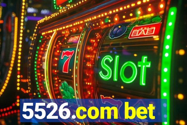 5526.com bet